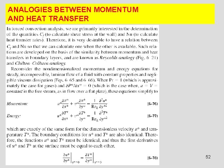 ANALOGIES BETWEEN MOMENTUM AND HEAT TRANSFER 52 