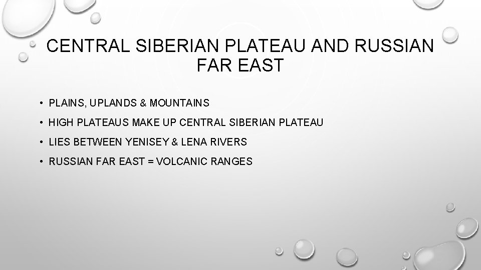 CENTRAL SIBERIAN PLATEAU AND RUSSIAN FAR EAST • PLAINS, UPLANDS & MOUNTAINS • HIGH