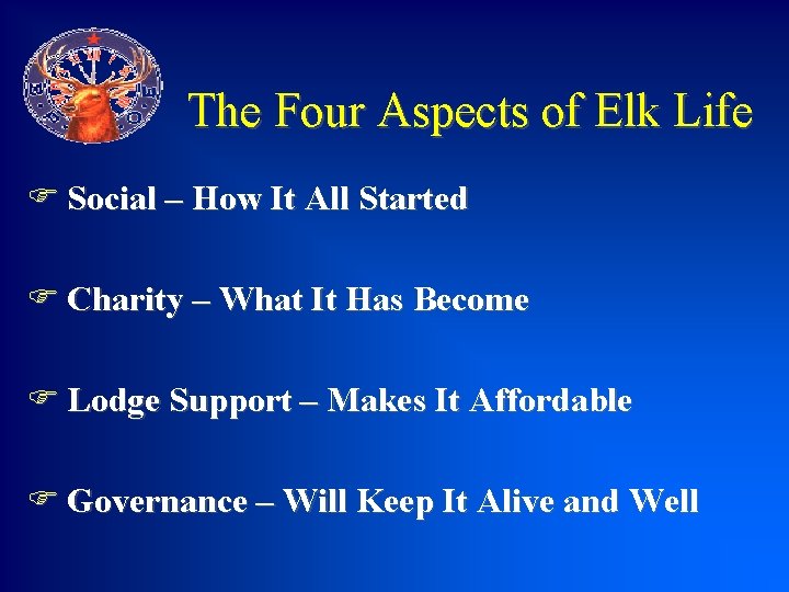 The Four Aspects of Elk Life F Social – How It All Started F