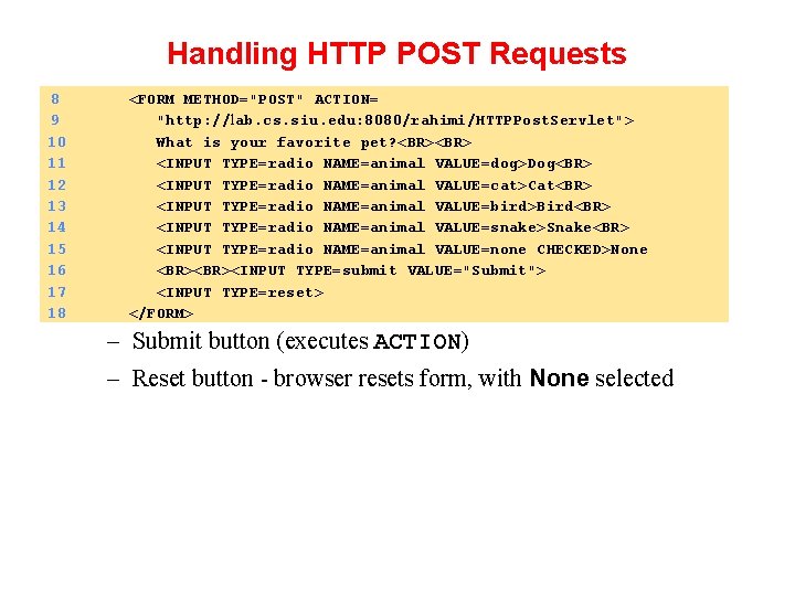 Handling HTTP POST Requests 8 9 10 11 12 13 14 15 16 17