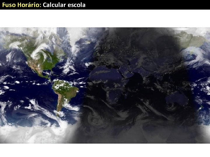 Fuso Horário: Calcular escola 