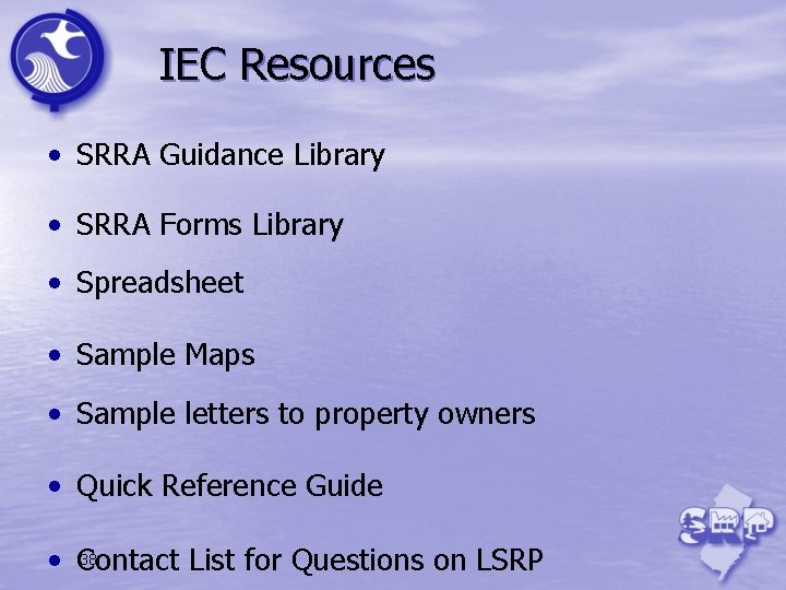 IEC Resources • SRRA Guidance Library • SRRA Forms Library • Spreadsheet • Sample