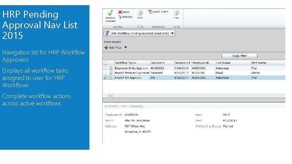 HRP Pending Approval Nav List 2015 Navigation list for HRP Workflow Approvers Displays all