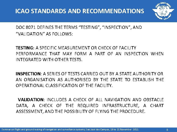 International Civil Aviation Organization SESSION 2 TESTING OF