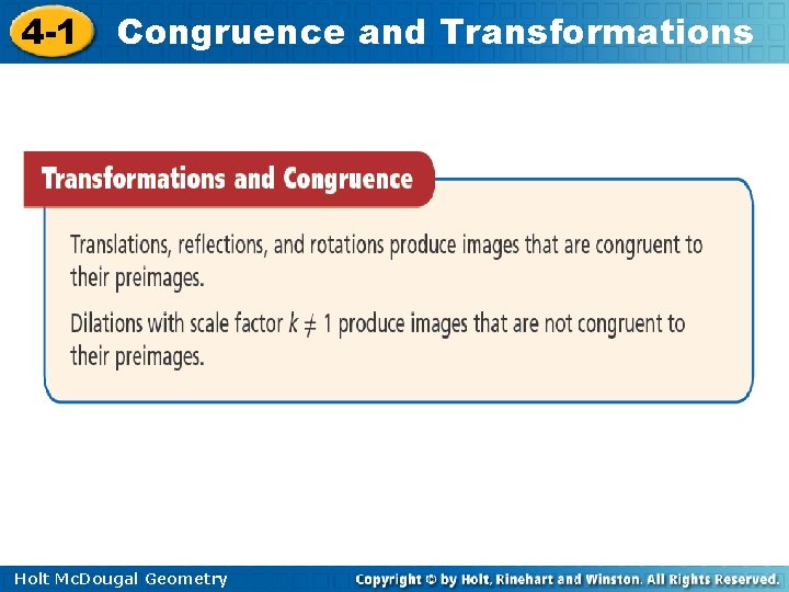 4 -1 Congruence and Transformations Holt Mc. Dougal Geometry 