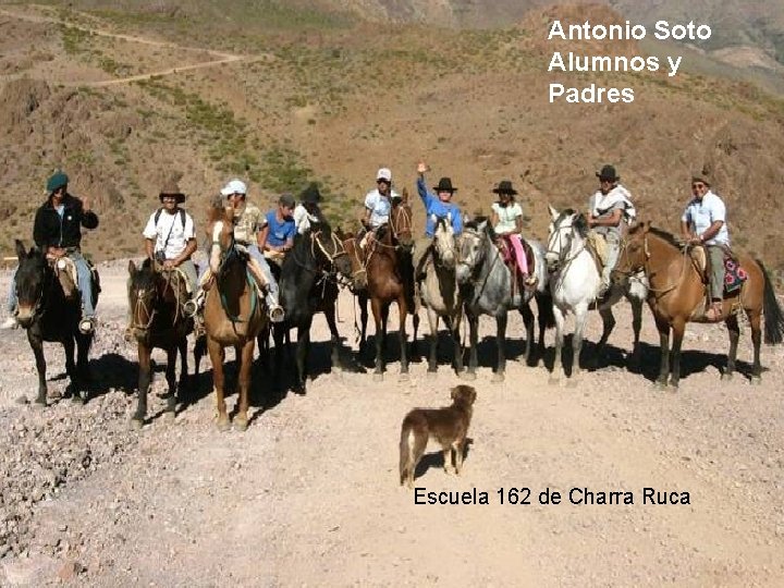 Antonio Soto Alumnos y Padres Escuela 162 de Charra Ruca 