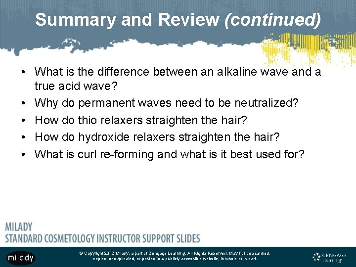 Summary and Review (continued) • What is the difference between an alkaline wave and