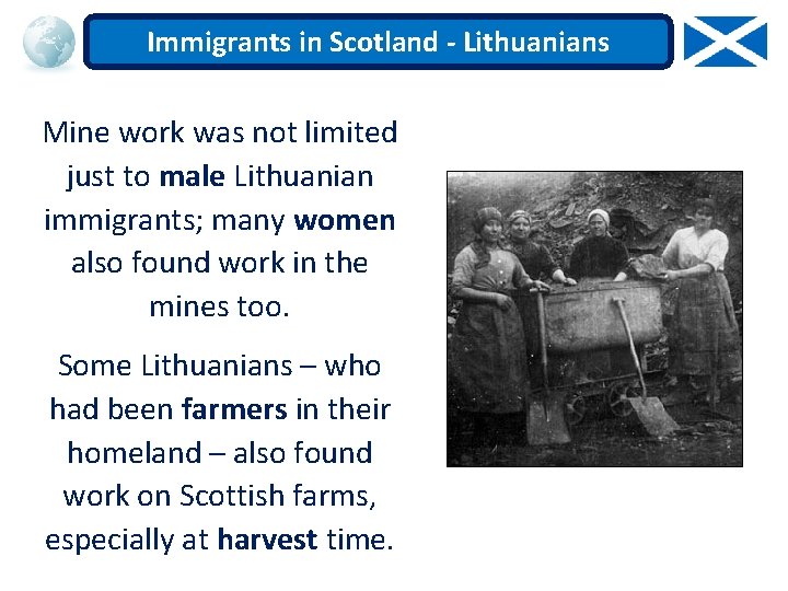 Immigrants in Scotland - Lithuanians Mine work was not limited just to male Lithuanian