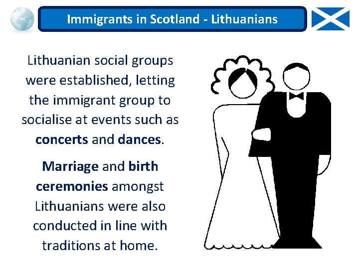 Immigrants in Scotland - Lithuanians Lithuanian social groups were established, letting the immigrant group