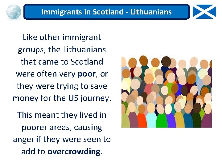 Immigrants in Scotland - Lithuanians Like other immigrant groups, the Lithuanians that came to