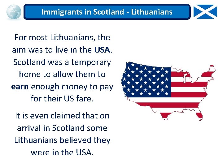 Immigrants in Scotland - Lithuanians For most Lithuanians, the aim was to live in
