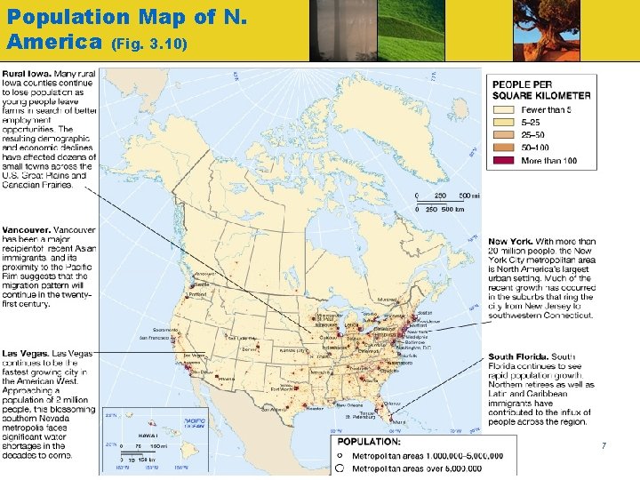 Population Map of N. America (Fig. 3. 10) Globalization & Diversity: Rowntree, Lewis, Price,