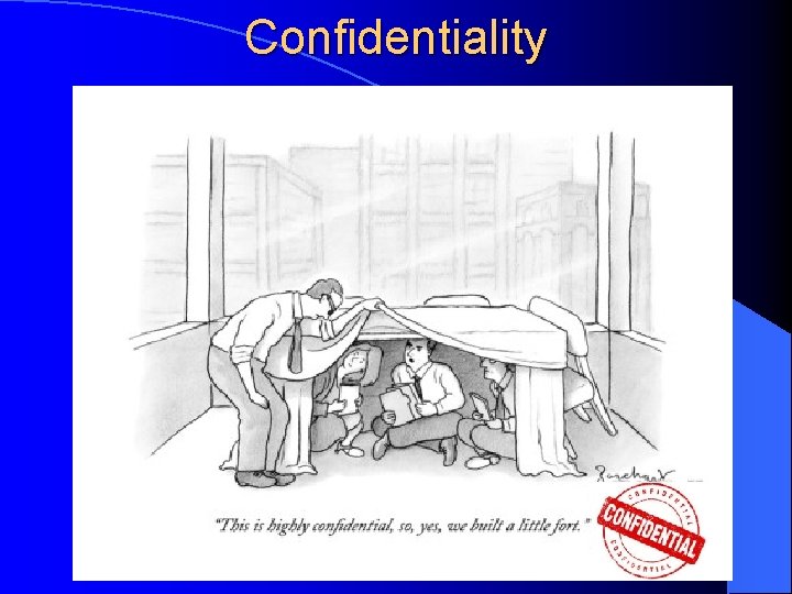 Confidentiality 