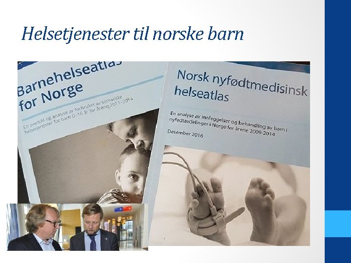 Helsetjenester til norske barn 