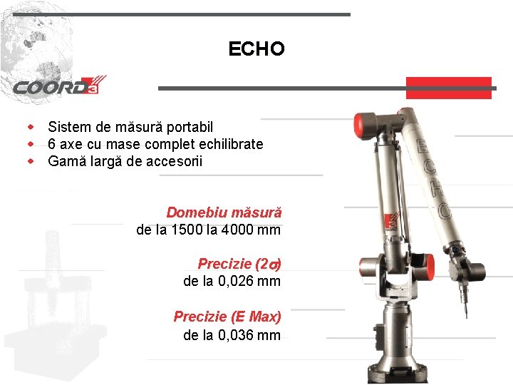 ECHO w Sistem de măsură portabil w 6 axe cu mase complet echilibrate w