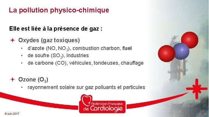 La pollution physico-chimique Elle est liée à la présence de gaz : Oxydes (gaz