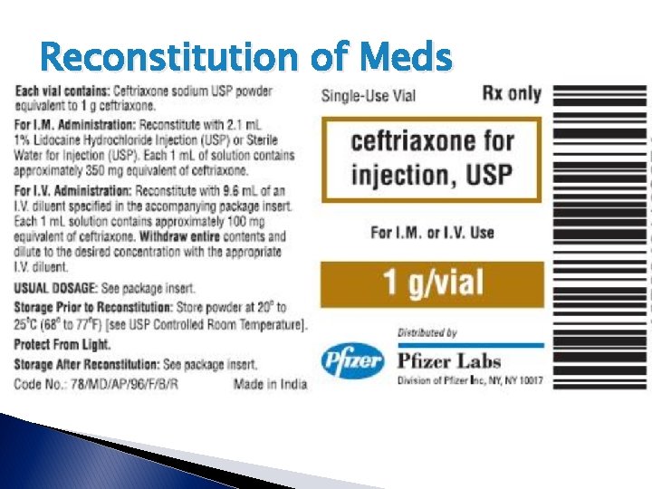 Reconstitution of Meds Reconstitution of Meds