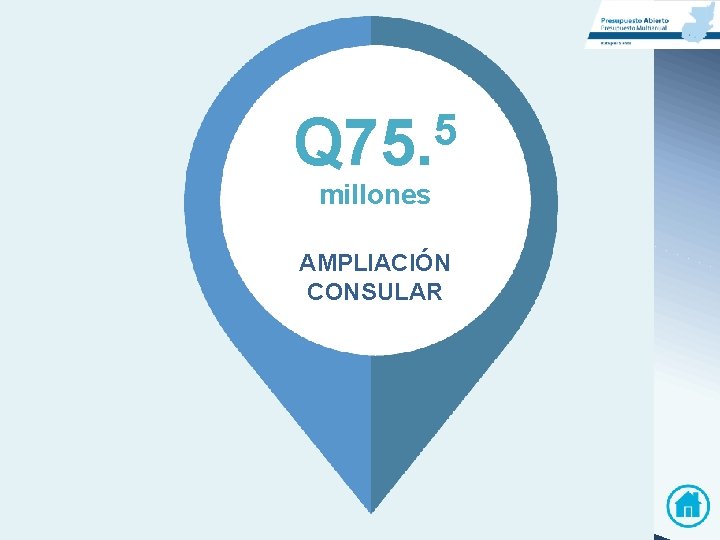 5 Q 75. millones AMPLIACIÓN CONSULAR 