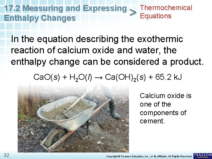 Thermochemical 17. 2 Measuring and Expressing > Equations Enthalpy Changes In the equation describing