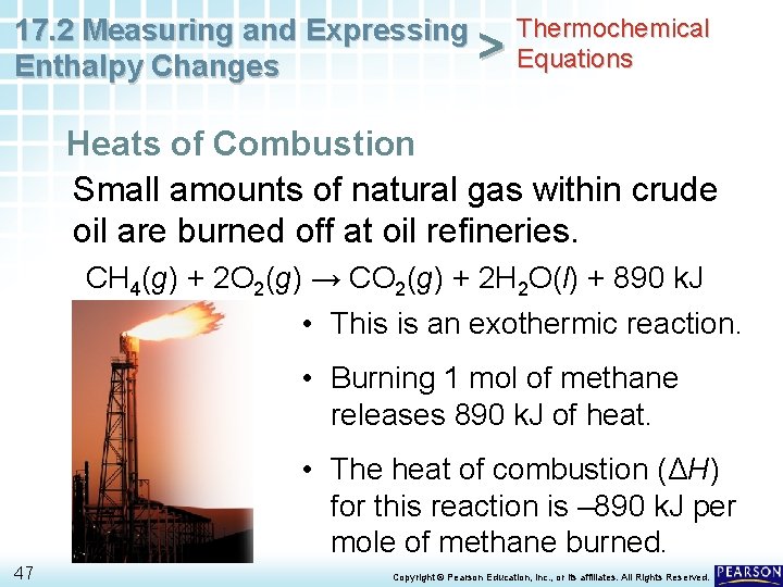 Thermochemical 17. 2 Measuring and Expressing > Equations Enthalpy Changes Heats of Combustion Small