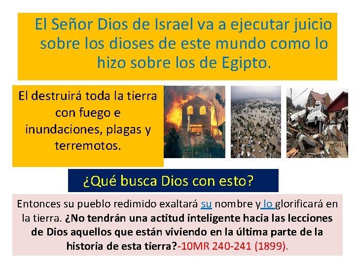 El Señor Dios de Israel va a ejecutar juicio sobre los dioses de El Señor Dios de Israel va a ejecutar juicio sobre los dioses de