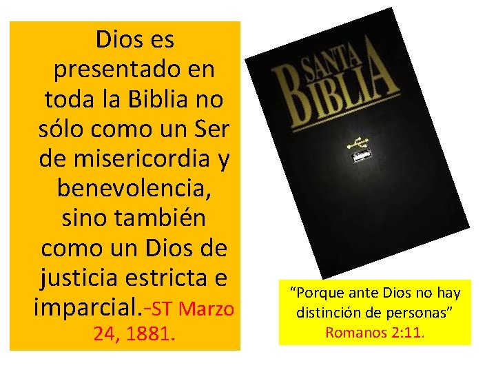 Dios es presentado en toda la Biblia no sólo como un Ser de Dios es presentado en toda la Biblia no sólo como un Ser de