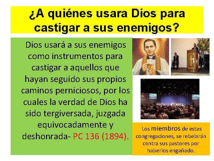 ¿A quiénes usara Dios para castigar a sus enemigos? Dios usará a sus enemigos ¿A quiénes usara Dios para castigar a sus enemigos? Dios usará a sus enemigos