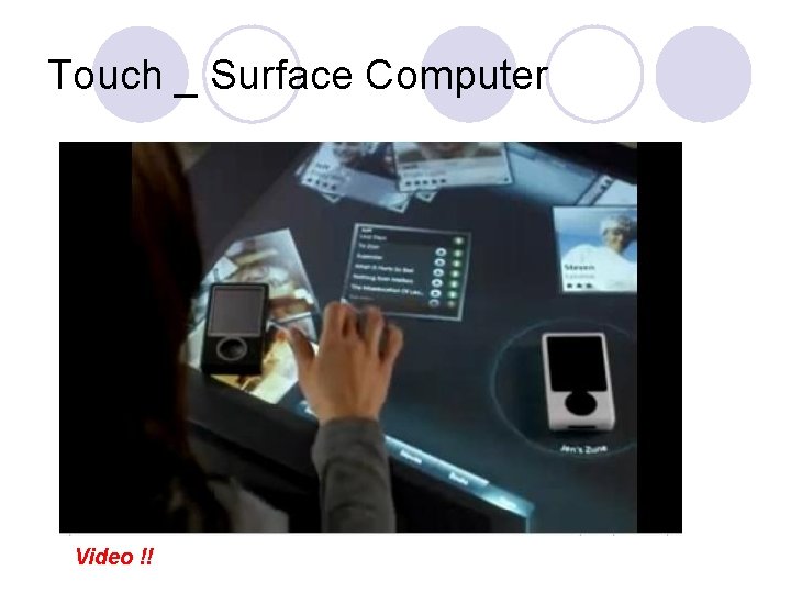 Touch _ Surface Computer Video !! 