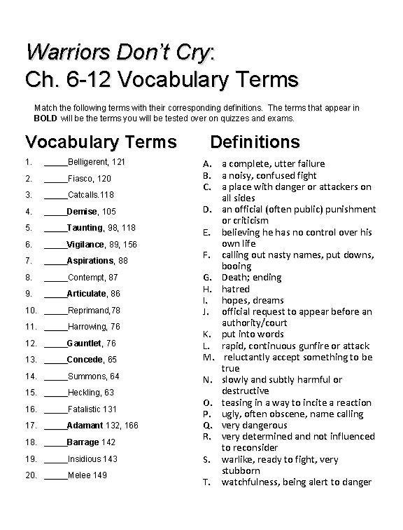 Warriors Don’t Cry: Ch. 6 -12 Vocabulary Terms Match the following terms with their