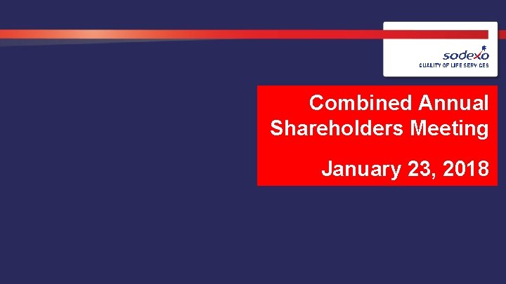 Combined Annual Shareholders Meeting January 23, 2018 