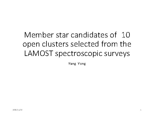 Member star candidates of 10 open clusters selected from the LAMOST spectroscopic surveys Yang