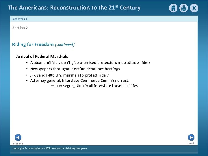 The Americans: Reconstruction to the 21 st Century Chapter 21 Section 2 Riding for