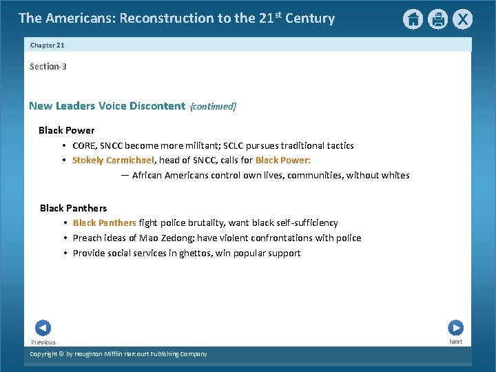 The Americans: Reconstruction to the 21 st Century Chapter 21 Section-3 New Leaders Voice