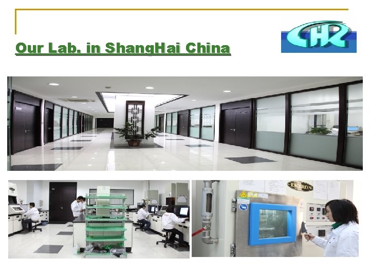 Our Lab. in Shang. Hai China 