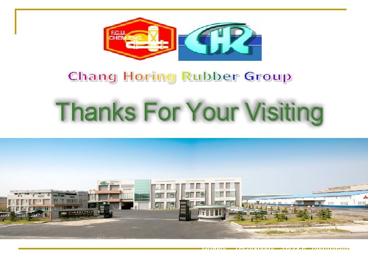 Thanks For Your Visiting Quality. Technology. Service. Improvement 