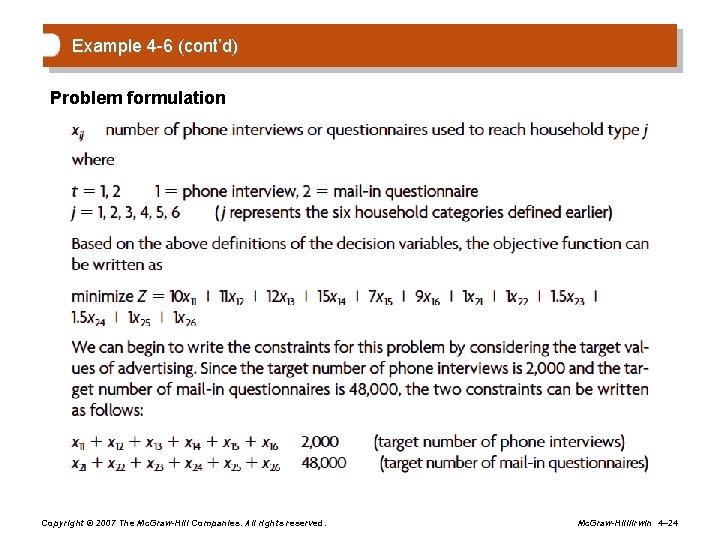 Example 4 -6 (cont’d) Problem formulation Copyright © 2007 The Mc. Graw-Hill Companies. All