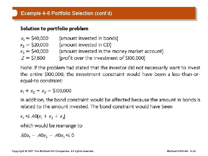 Example 4 -8 Portfolio Selection (cont’d) Copyright © 2007 The Mc. Graw-Hill Companies. All