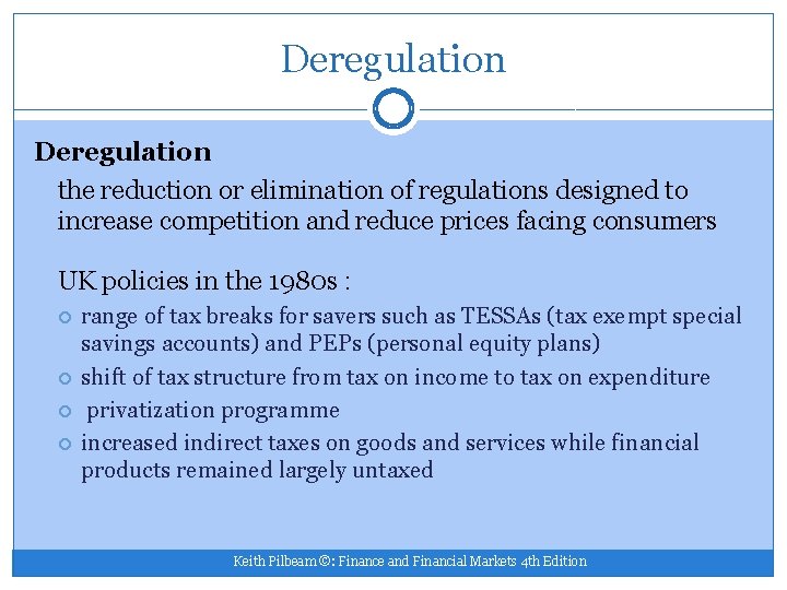 Deregulation the reduction or elimination of regulations designed to increase competition and reduce prices