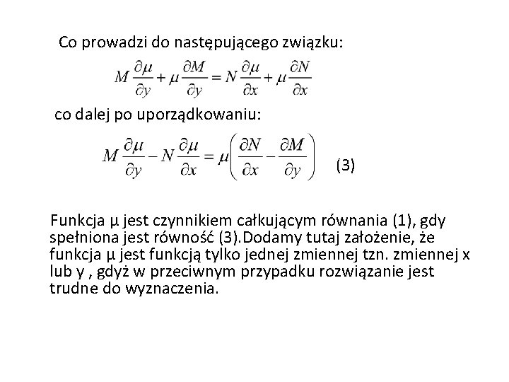 Co prowadzi do następującego związku: co dalej po uporządkowaniu: (3) Funkcja µ jest czynnikiem