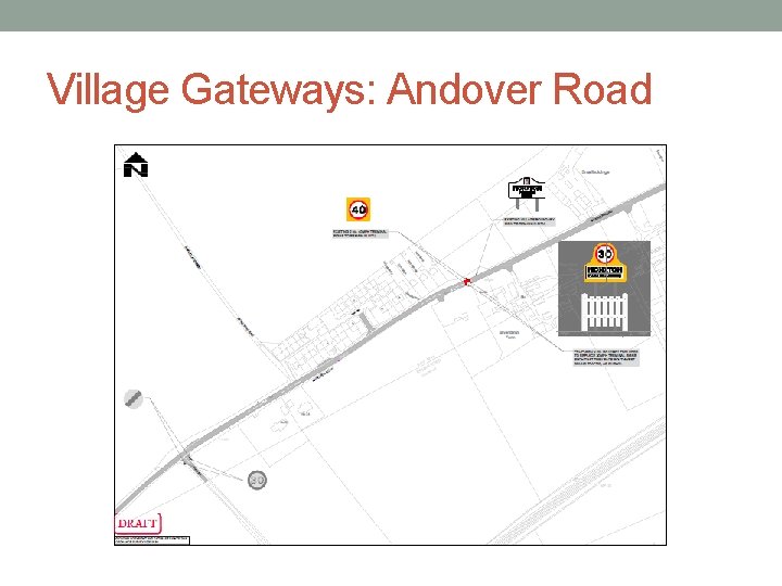 Village Gateways: Andover Road 