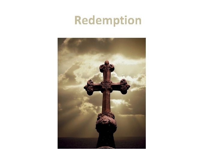 Redemption Redemption