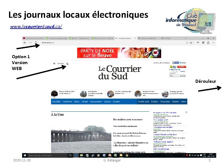 Les journaux locaux électroniques www. lecourrierdusud. ca/ Option 1 Version WEB Dérouleur 2020 -11