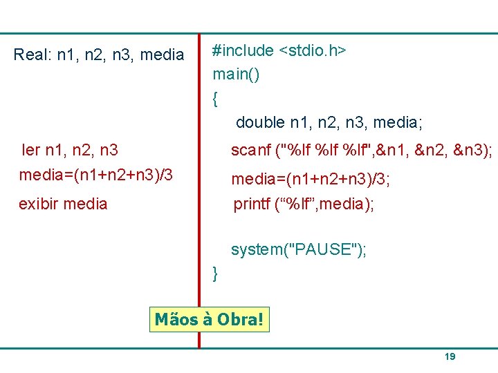 Real: n 1, n 2, n 3, media ler n 1, n 2, n