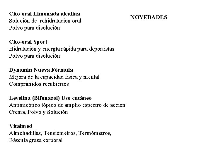 Cito-oral Limonada alcalina Solución de rehidratación oral Polvo para disolución Cito-oral Sport Hidratación y