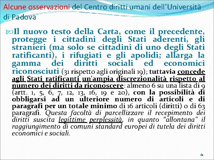 Alcune osservazioni del Centro diritti umani dell’Università di Padova Il nuovo testo della Carta,