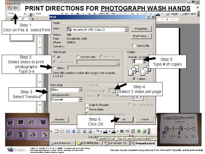 PRINT DIRECTIONS FOR PHOTOGRAPH WASH HANDS Step 1: Click on File & select Print