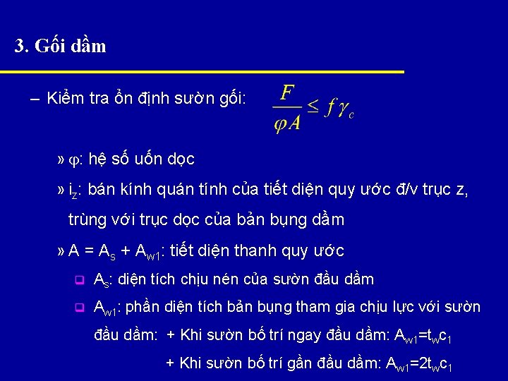 3. Gối dầm – Kiểm tra ổn định sườn gối: » : hệ số