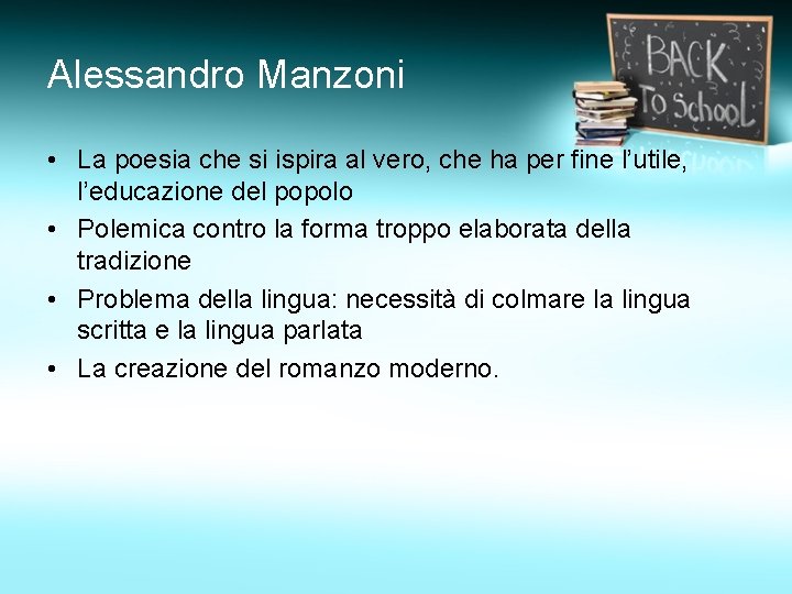 Alessandro Manzoni • La poesia che si ispira al vero, che ha per fine