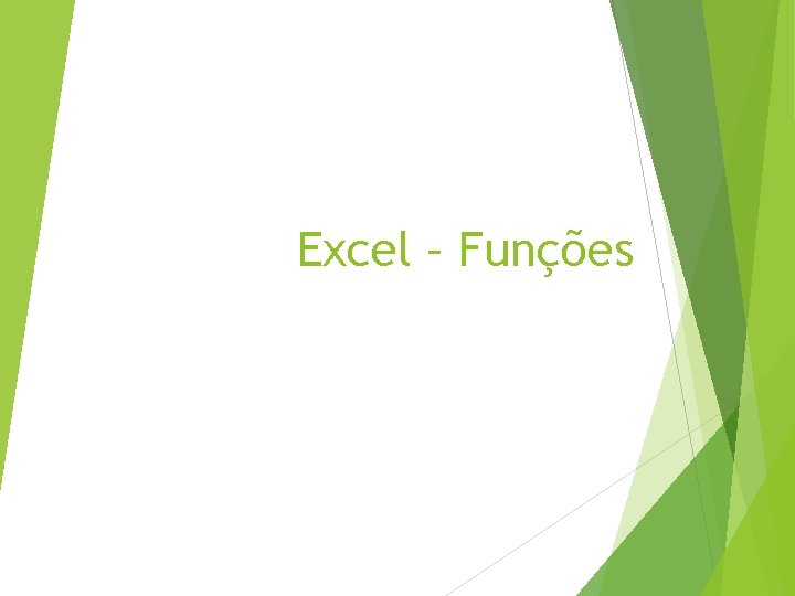 Excel – Funções 