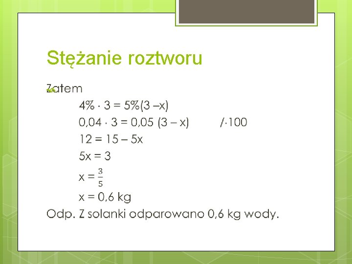 Stężanie roztworu 